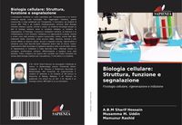 Produktbild: Biologia cellulare: Struttura, funzione e segnalazione