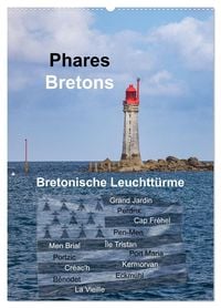 Produktbild: Phares Bretons Bretonische Leuchtt&uuml;rme (Wandkalender 2026 DIN A2 hoch), CALVENDO Monatskalender
