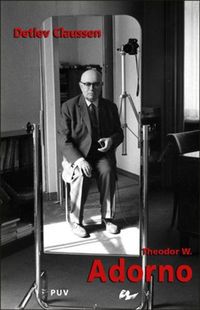 Produktbild: Theodor W. Adorno : uno de los &uacute;ltimos genios