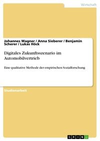 Produktbild: Digitales Zukunftsszenario im Automobilvertrieb