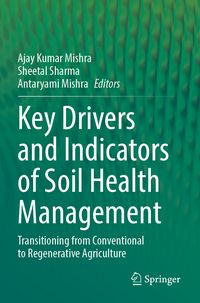 Produktbild: Key Drivers and Indicators of Soil Health Management