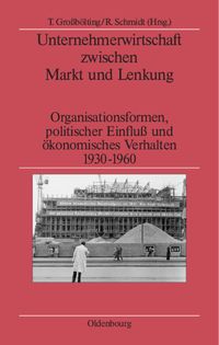 Produktbild: Unternehmerwirtschaft zwischen Markt und Lenkung