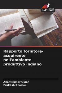 Produktbild: Rapporto fornitore-acquirente nell'ambiente produttivo indiano
