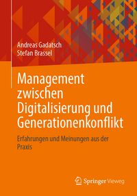 Produktbild: Management zwischen Digitalisierung und Generationenkonflikt