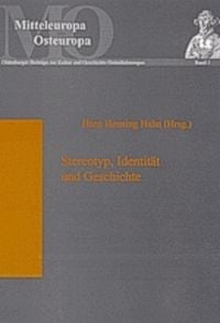 Produktbild: Stereotyp, Identit&auml;t und Geschichte