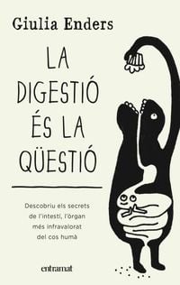 Bild vom Artikel La digestió és la qüestió vom Autor Giulia Enders