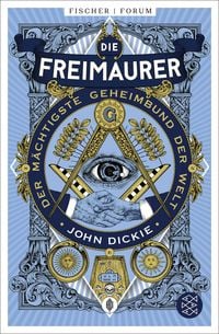 Produktbild: Die Freimaurer &ndash; Der m&auml;chtigste Geheimbund der Welt