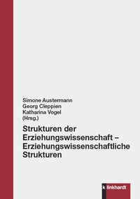 Produktbild: Strukturen der Erziehungswissenschaft - Erziehungswissenschaftliche Strukturen
