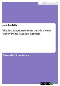 Produktbild: The Zeta function for those outside the top club of Prime Numbers Theorem