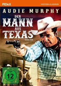 Produktbild: Der Mann aus Texas (Texas Kid) / Packender Western mit Starbesetzung (Pidax Western-Klassiker)