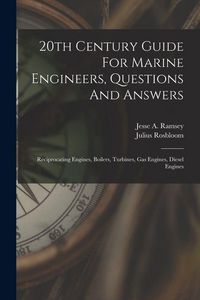 Produktbild: 20th Century Guide For Marine Engineers, Questions And Answers