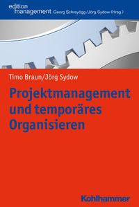 Produktbild: Projektmanagement und tempor&auml;res Organisieren