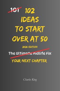 Produktbild: 102 Ideas to Start Over at 50