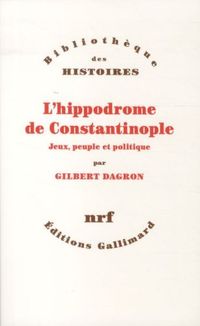 Produktbild: L'hippodrome de Constantinople : jeux, peuple et politique