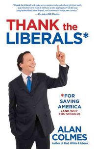 Produktbild: Thank The Liberals For Saving