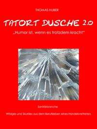 Produktbild: Tatort Dusche 2.0