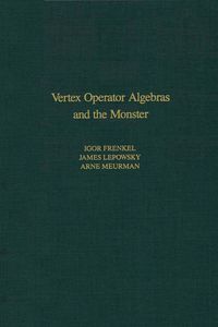 Produktbild: Vertex Operator Algebras and the Monster
