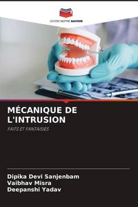 Produktbild: M&eacute;canique De L'intrusion
