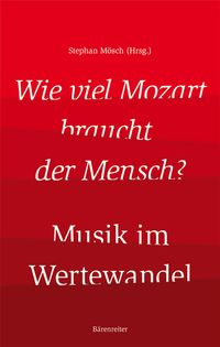 Bild vom Artikel Wie viel Mozart braucht der Mensch? vom Autor 