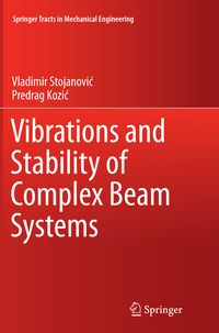 Produktbild: Vibrations and Stability of Complex Beam Systems