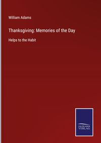 Produktbild: Thanksgiving: Memories of the Day