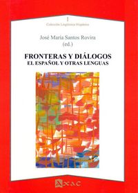 Produktbild: Fronteras y di&aacute;logos : el espa&ntilde;ol y otras lenguas