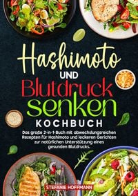 Produktbild: Hashimoto und Blutdruck senken Kochbuch