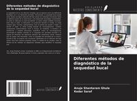 Produktbild: Diferentes m&eacute;todos de diagn&oacute;stico de la sequedad bucal