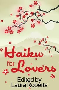 Produktbild: Haiku For Lovers (Haiku For You, #2)