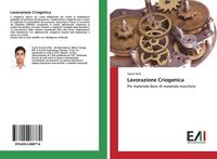 Produktbild: Lavorazione Criogenica