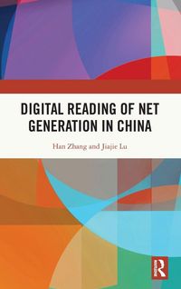 Produktbild: Digital Reading of Net Generation in China
