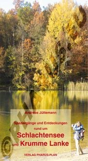 Produktbild: Spazierg&auml;nge und Entdeckungen rund um Schlachtensee und Krumme Lanke