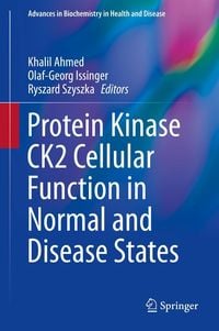 Produktbild: Protein Kinase CK2 Cellular Function in Normal and Disease States