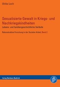 Produktbild: Sexualisierte Gewalt in Kriegs- und Nachkriegskindheiten