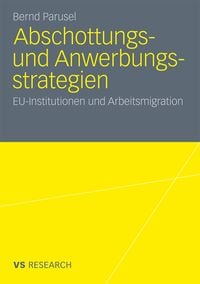 Produktbild: Abschottungs- und Anwerbungsstrategien