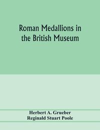 Produktbild: Roman medallions in the British museum