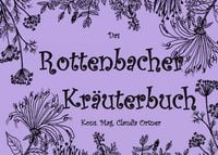 Produktbild: Das Rottenbacher Kr&auml;uterbuch