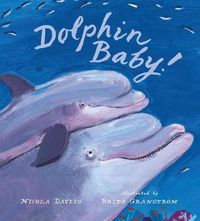Bild vom Artikel Dolphin Baby vom Autor Nicola Davies
