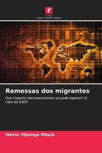 Produktbild: Remessas dos migrantes