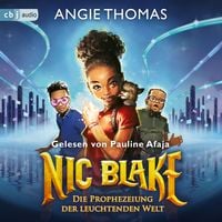 Produktbild: Nic Blake - Die Prophezeiung der leuchtenden Welt