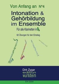 Produktbild: Intonation und Geh&ouml;rbildung im Ensemble: F&uuml;r Klarinetten in Bb