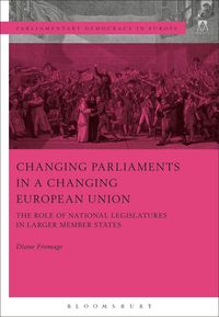 Produktbild: Changing Parliaments in a Changing European Union