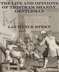 Produktbild: The Life and Opinions of Tristram Shandy, Gentleman