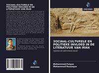 Produktbild: SOCIAAL-CULTURELE EN POLITIEKE INVLOED IN DE LITERATUUR VAN IRAN