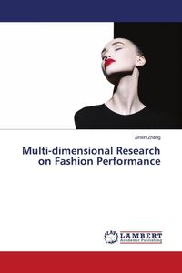 Produktbild: Multi-dimensional Research on Fashion Performance