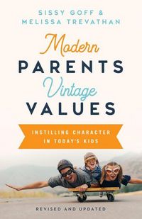 Produktbild: Modern Parents, Vintage Values, Revised and Updated