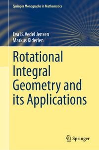 Produktbild: Rotational Integral Geometry and its Applications