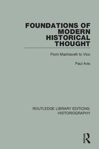 Produktbild: Foundations of Modern Historical Thought