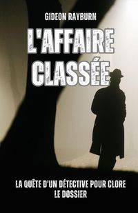 Produktbild: L'affaire class&eacute;e