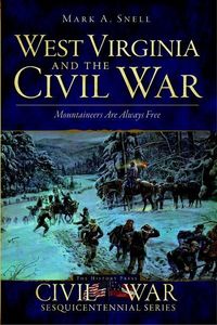 Produktbild: West Virginia and the Civil War